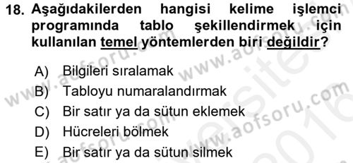 Dış Ticarette Bilgisayar Uygulamaları Dersi 2015 - 2016 Yılı (Vize) Ara Sınav Soruları 18. Soru