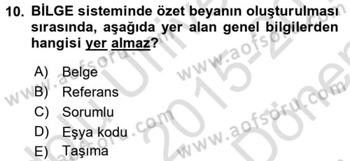 Dış Ticarette Bilgisayar Uygulamaları Dersi 2015 - 2016 Yılı (Final) Dönem Sonu Sınav Soruları 10. Soru