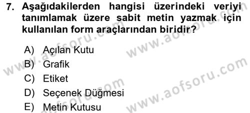 Dış Ticarette Bilgisayar Uygulamaları Dersi 2015 - 2016 Yılı Tek Ders Sınav Soruları 7. Soru