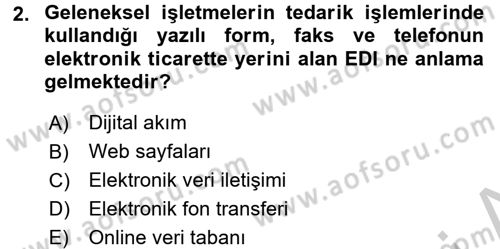 Dış Ticarette Bilgisayar Uygulamaları Dersi 2016 - 2017 Yılı 3 Ders Sınav Soruları 2. Soru