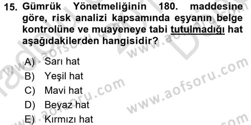 Dış Ticarette Bilgisayar Uygulamaları Dersi 2016 - 2017 Yılı (Final) Dönem Sonu Sınav Soruları 15. Soru
