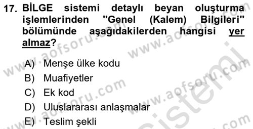 Dış Ticarette Bilgisayar Uygulamaları Dersi 2016 - 2017 Yılı (Final) Dönem Sonu Sınav Soruları 17. Soru
