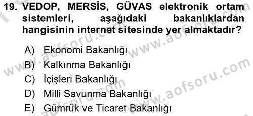 Dış Ticarette Bilgisayar Uygulamaları Dersi 2016 - 2017 Yılı (Final) Dönem Sonu Sınav Soruları 19. Soru