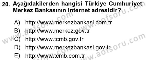 Dış Ticarette Bilgisayar Uygulamaları Dersi 2016 - 2017 Yılı (Final) Dönem Sonu Sınav Soruları 20. Soru