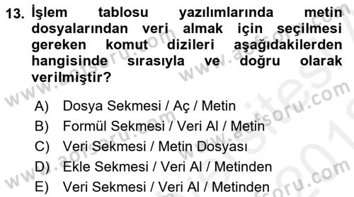 Dış Ticarette Bilgisayar Uygulamaları Dersi 2017 - 2018 Yılı (Vize) Ara Sınav Soruları 13. Soru