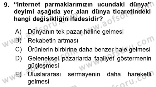 Dış Ticarette Bilgisayar Uygulamaları Dersi 2018 - 2019 Yılı (Vize) Ara Sınav Soruları 9. Soru