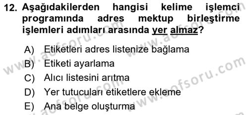 Dış Ticarette Bilgisayar Uygulamaları Dersi 2021 - 2022 Yılı (Vize) Ara Sınavı 12. Soru