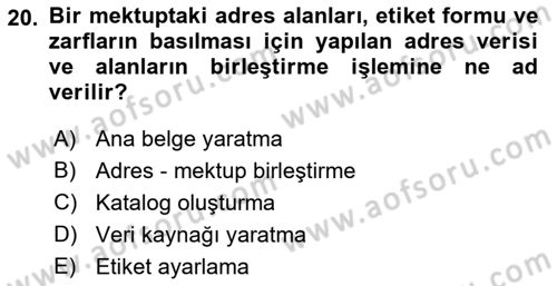 Dış Ticarette Bilgisayar Uygulamaları Dersi 2021 - 2022 Yılı (Vize) Ara Sınavı 20. Soru