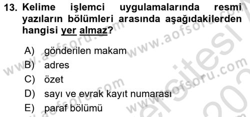 Dış Ticarette Bilgisayar Uygulamaları Dersi 2023 - 2024 Yılı (Vize) Ara Sınav Soruları 13. Soru