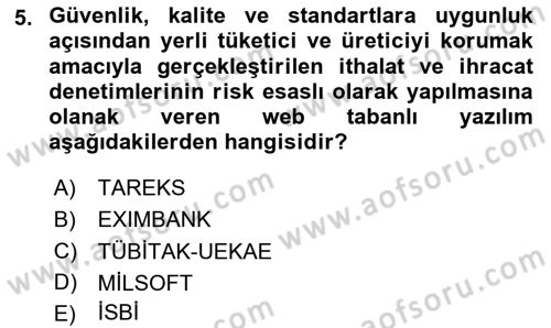 Dış Ticarette Bilgisayar Uygulamaları Dersi 2023 - 2024 Yılı (Vize) Ara Sınav Soruları 5. Soru