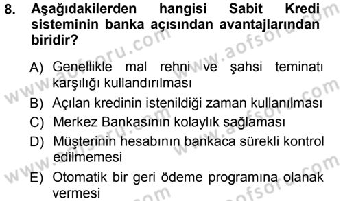 Dış Ticaretin Finansmanı ve Teşviki Dersi Ara Sınavı Deneme Sınav Soruları 8. Soru