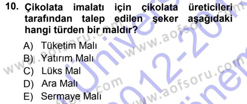 Dış Ticaretin Finansmanı ve Teşviki Dersi 2012 - 2013 Yılı (Final) Dönem Sonu Sınav Soruları 10. Soru