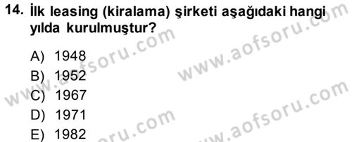 Dış Ticaretin Finansmanı ve Teşviki Dersi 2013 - 2014 Yılı (Final) Dönem Sonu Sınavı 14. Soru