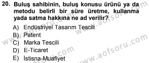 Dış Ticaretin Finansmanı ve Teşviki Dersi 2013 - 2014 Yılı Tek Ders Sınav Soruları 20. Soru