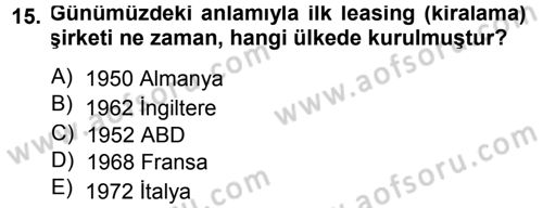 Dış Ticaretin Finansmanı ve Teşviki Dersi 2014 - 2015 Yılı (Final) Dönem Sonu Sınav Soruları 15. Soru