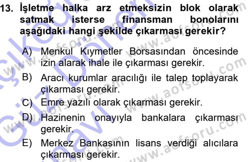 Dış Ticaretin Finansmanı ve Teşviki Dersi Ara Sınavı Deneme Sınav Soruları 13. Soru