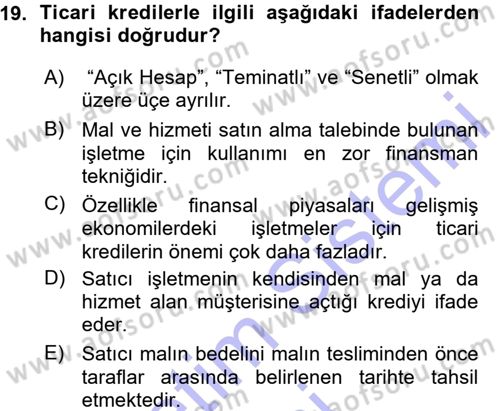 Dış Ticaretin Finansmanı ve Teşviki Dersi Ara Sınavı Deneme Sınav Soruları 19. Soru