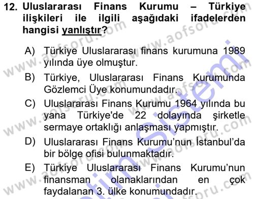 Dış Ticaretin Finansmanı ve Teşviki Dersi 2015 - 2016 Yılı (Final) Dönem Sonu Sınav Soruları 12. Soru