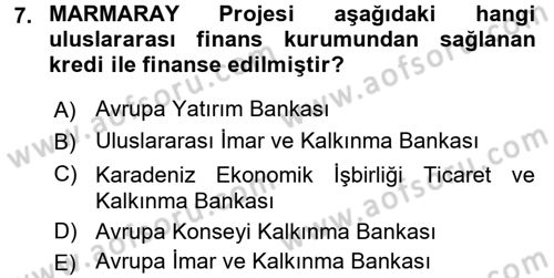 Dış Ticaretin Finansmanı ve Teşviki Dersi 2015 - 2016 Yılı (Final) Dönem Sonu Sınav Soruları 7. Soru