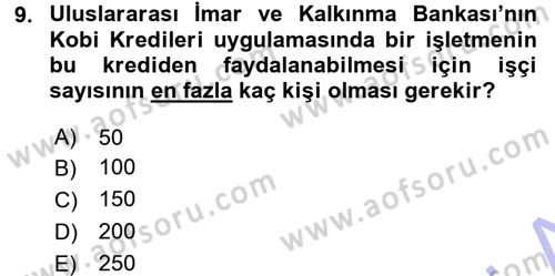 Dış Ticaretin Finansmanı ve Teşviki Dersi 2015 - 2016 Yılı (Final) Dönem Sonu Sınav Soruları 9. Soru