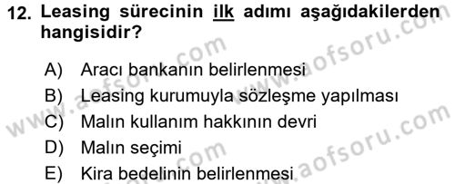 Dış Ticaretin Finansmanı ve Teşviki Dersi 2015 - 2016 Yılı Tek Ders Sınavı 12. Soru