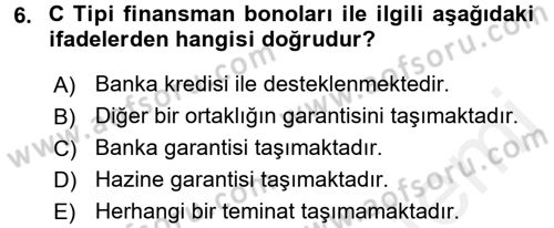 Dış Ticaretin Finansmanı ve Teşviki Dersi 2015 - 2016 Yılı Tek Ders Sınav Soruları 6. Soru
