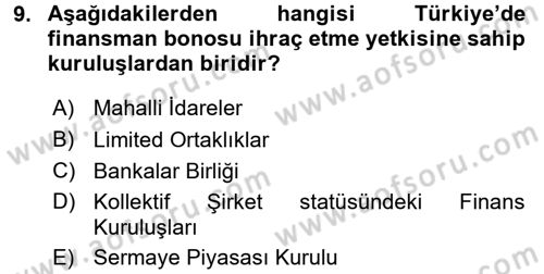 Dış Ticaretin Finansmanı ve Teşviki Dersi 2015 - 2016 Yılı Tek Ders Sınav Soruları 9. Soru
