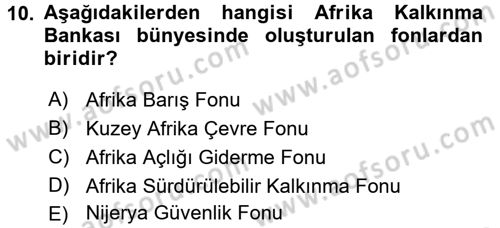 Dış Ticaretin Finansmanı ve Teşviki Dersi 2016 - 2017 Yılı 3 Ders Sınav Soruları 10. Soru