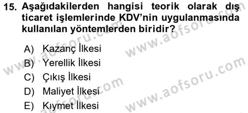 Dış Ticaretin Finansmanı ve Teşviki Dersi 2016 - 2017 Yılı (Final) Dönem Sonu Sınav Soruları 15. Soru