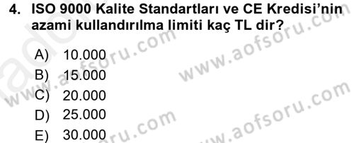 Dış Ticaretin Finansmanı ve Teşviki Dersi 2017 - 2018 Yılı 3 Ders Sınav Soruları 4. Soru