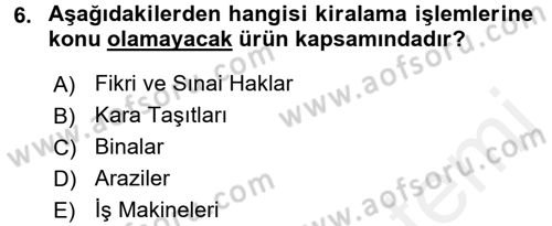 Dış Ticaretin Finansmanı ve Teşviki Dersi 2017 - 2018 Yılı 3 Ders Sınav Soruları 6. Soru