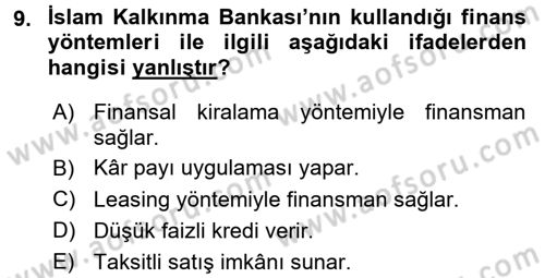 Dış Ticaretin Finansmanı ve Teşviki Dersi 2017 - 2018 Yılı 3 Ders Sınav Soruları 9. Soru