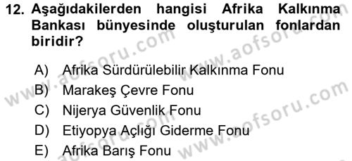 Dış Ticaretin Finansmanı ve Teşviki Dersi 2017 - 2018 Yılı (Final) Dönem Sonu Sınav Soruları 12. Soru