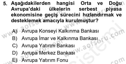Dış Ticaretin Finansmanı ve Teşviki Dersi 2017 - 2018 Yılı (Final) Dönem Sonu Sınav Soruları 5. Soru
