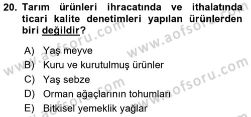 Dış Ticaretin Finansmanı ve Teşviki Dersi 2020 - 2021 Yılı Yaz Okulu Sınav Soruları 20. Soru
