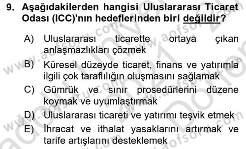 Dış Ticaretin Finansmanı ve Teşviki Dersi 2021 - 2022 Yılı (Final) Dönem Sonu Sınav Soruları 9. Soru