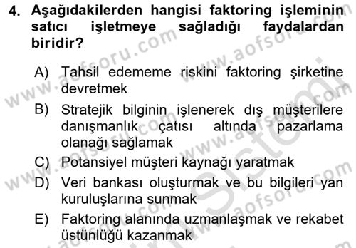 Dış Ticaretin Finansmanı ve Teşviki Dersi 2022 - 2023 Yılı (Final) Dönem Sonu Sınav Soruları 4. Soru