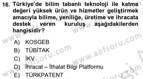 Dış Ticaretin Finansmanı ve Teşviki Dersi 2022 - 2023 Yılı Yaz Okulu Sınav Soruları 16. Soru