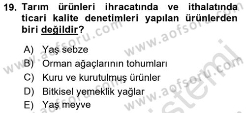 Dış Ticaretin Finansmanı ve Teşviki Dersi 2022 - 2023 Yılı Yaz Okulu Sınav Soruları 19. Soru