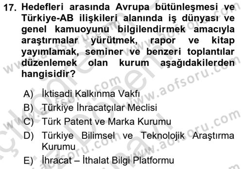 Dış Ticaretin Finansmanı ve Teşviki Dersi 2023 - 2024 Yılı (Final) Dönem Sonu Sınav Soruları 17. Soru