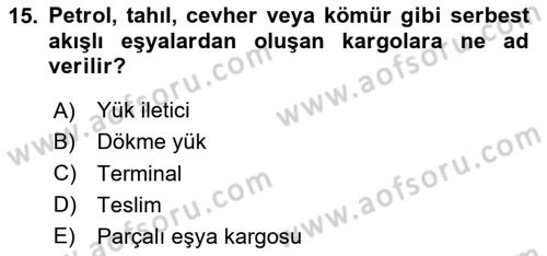 Dış Ticaretin Finansmanı ve Teşviki Dersi 2023 - 2024 Yılı Yaz Okulu Sınav Soruları 15. Soru