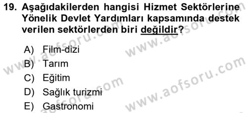 Dış Ticaretin Finansmanı ve Teşviki Dersi 2023 - 2024 Yılı Yaz Okulu Sınav Soruları 19. Soru