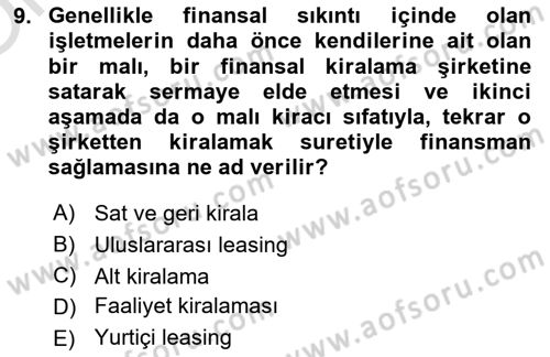Dış Ticaretin Finansmanı ve Teşviki Dersi 2023 - 2024 Yılı Yaz Okulu Sınav Soruları 9. Soru