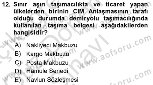 Dış Ticaretin Finansmanı ve Teşviki Dersi 2024 - 2025 Yılı (Final) Dönem Sonu Sınav Soruları 12. Soru
