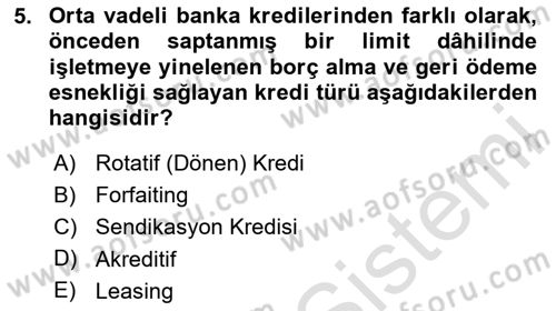 Dış Ticaretin Finansmanı ve Teşviki Dersi 2025 - 2026 Yılı (Vize) Ara Sınav Soruları 5. Soru