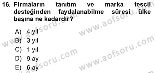 Dış Ticaretin Finansmanı ve Teşviki Dersi 2025 - 2026 Yılı (Final) Dönem Sonu Sınav Soruları 16. Soru