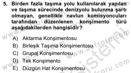 Dış Ticaretin Finansmanı ve Teşviki Dersi 2025 - 2026 Yılı (Final) Dönem Sonu Sınav Soruları 5. Soru