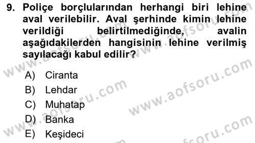 Dış Ticaretin Finansmanı ve Teşviki Dersi 2025 - 2026 Yılı (Final) Dönem Sonu Sınav Soruları 9. Soru