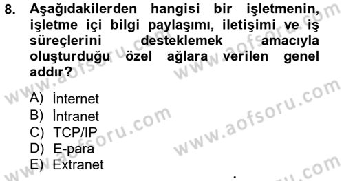 Elektronik Ticaret Dersi 2012 - 2013 Yılı (Vize) Ara Sınav Soruları 8. Soru