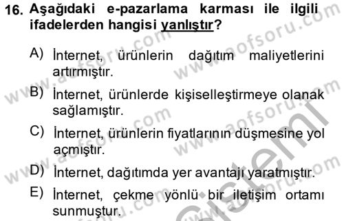 Elektronik Ticaret Dersi 2013 - 2014 Yılı (Vize) Ara Sınav Soruları 16. Soru